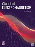 Classical Electromagnetism By H C Verma