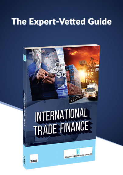 International Trade Finance By Indian Institute of Banking & Finance (IIBF
