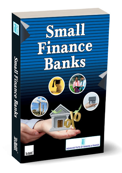 Small Finance Banks By Indian Institute of Banking & Finance (IIBF)