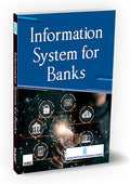 Information System for Banks By Indian Institute of Banking & Finance (IIBF)