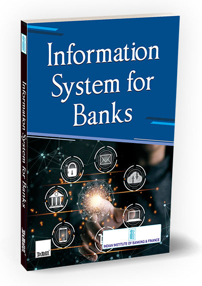 Information System for Banks By Indian Institute of Banking & Finance (IIBF)