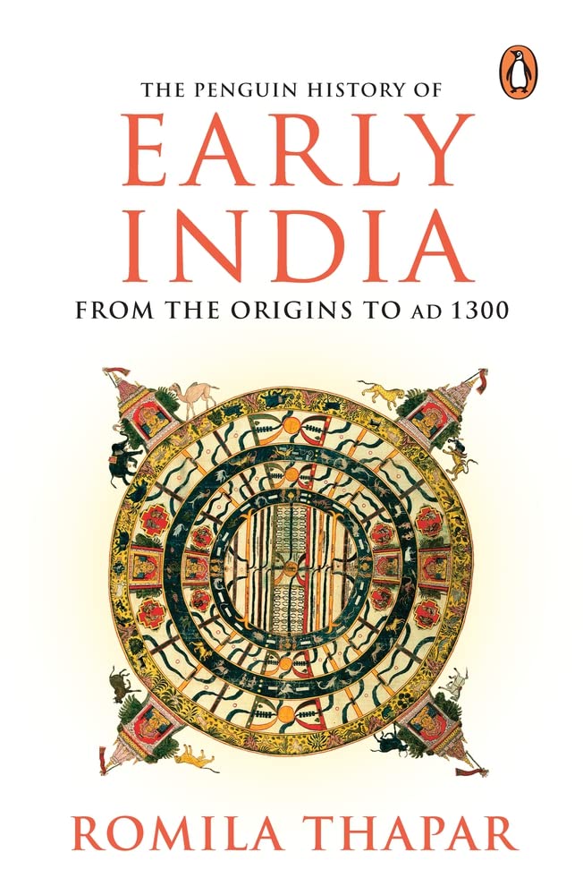 The Penguin History of Early India From the Origins to AD 1300: By Romila Thapar