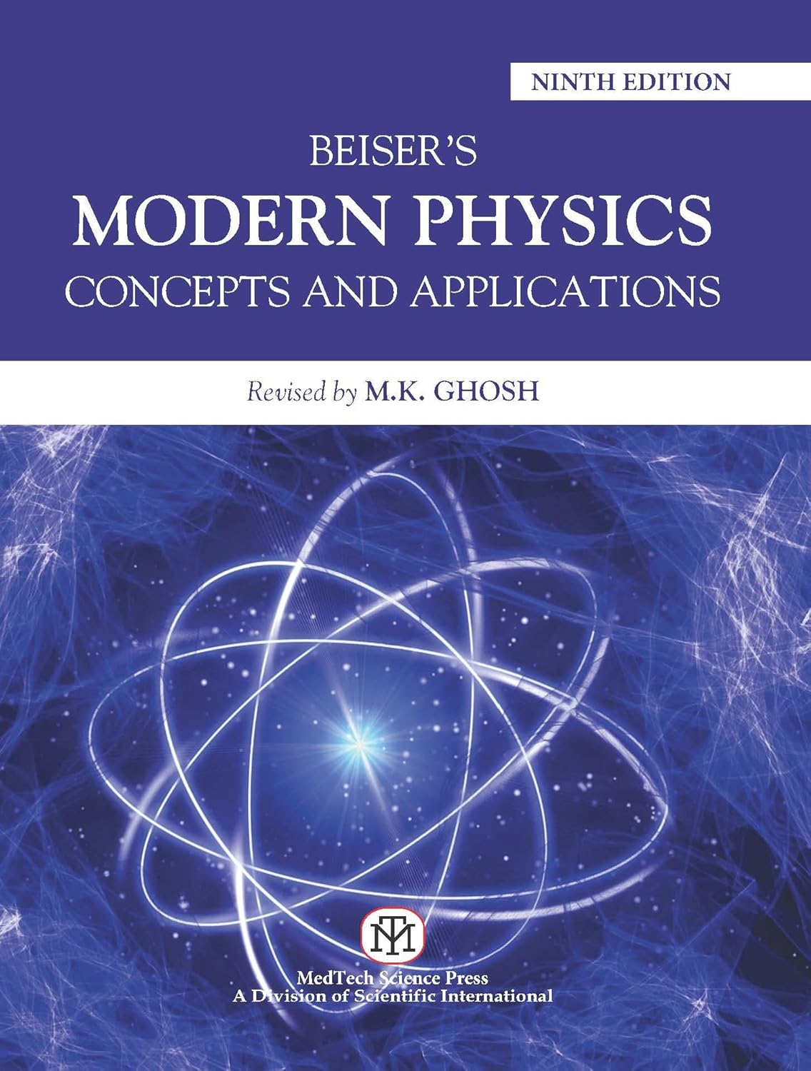 Beiser's: Modern Physics-Concepts and Applications Paperback – 5 July 2025 by Revised by M.K. Ghosh (Author)