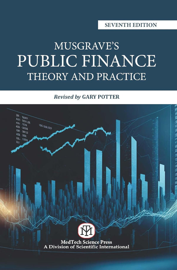 Musgrave's: Public Finance- Theory and Practice Paperback – Revised by Gary Potter