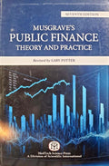 MUSGRAVE'S PUBLIC FINANCE IN THEORY AND PRACTICE,7/ED {PB} Revised By GARRY POTTER