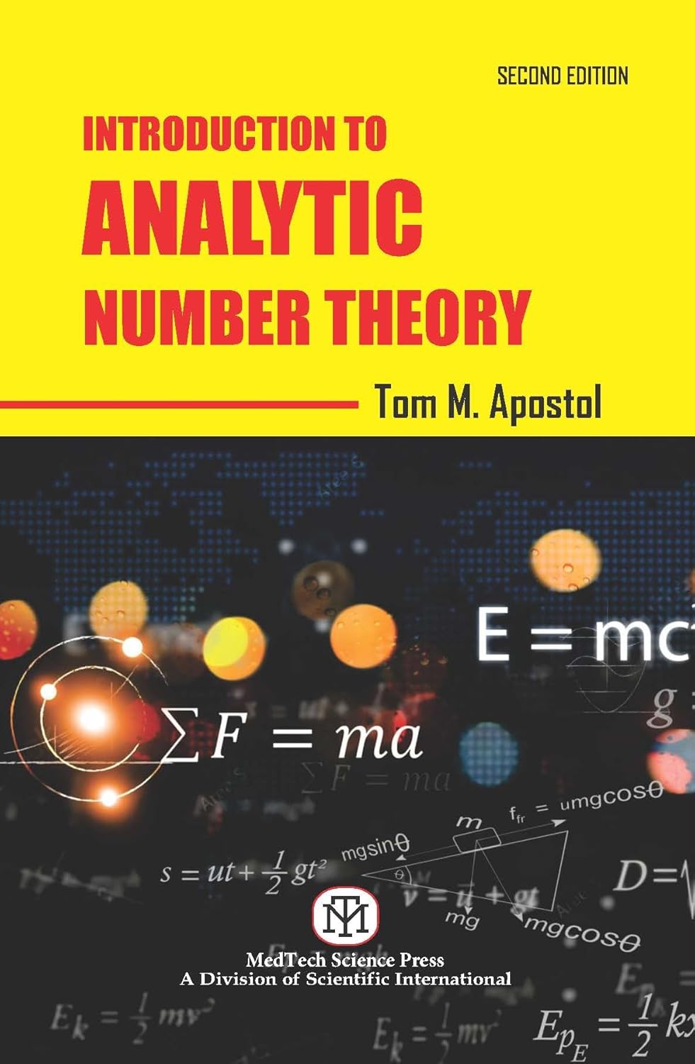 Introduction To Analytic Number Theory by Tom M. Apostol 2nd Edition