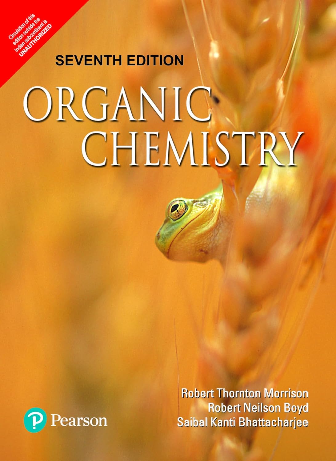 ORGANIC CHEMISTRY, 7TH EDN By Morrison Boyd & Bhattacharjee