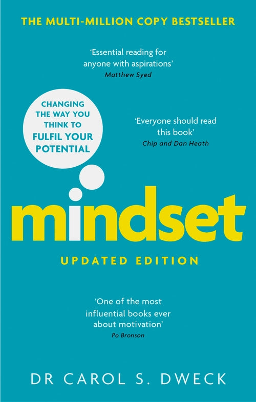 MINDSET (REVISED AND UPDATED) By Carol Dweck