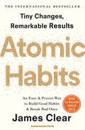Atomic Habits An Easy And Proven Way To Build Good Habits And Break Bad Ones Clear James