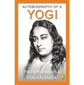 Autobiography of A Yogi  Paramahansa Yogananda