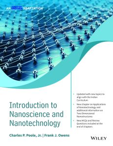 Introduction to Nanoscience and Nanotechnology, An Indian Adaptation Charles P. Poole, Jr., Frank J. Owens