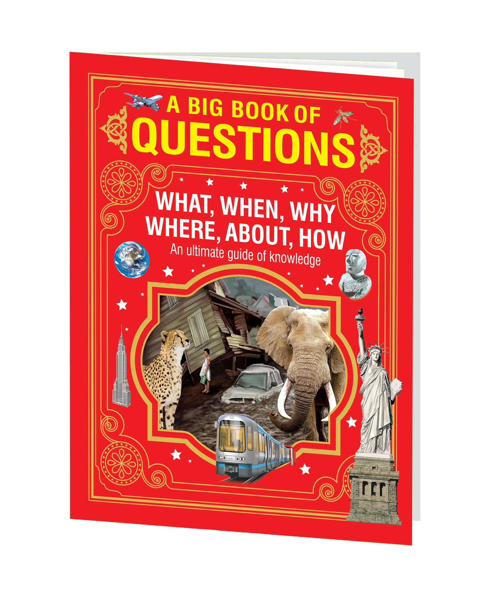 Hello Friend Books A Big Book Of Questions: An Ultimate Guide of Questions and Answers Covering Topics such as Space, Wildlife, Human body, Inventors, Dinosaurs and More (Hardcover)