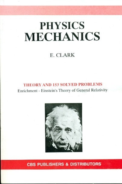Physics Mechanics (Pb) By  Clark E.