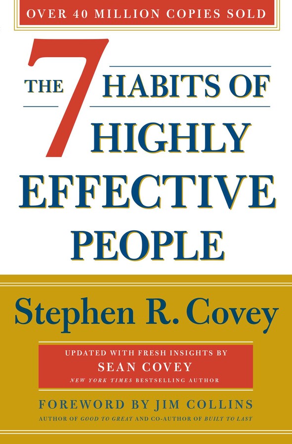The 7 Habits Of Highly Effective People: Revised and Updated By Stephen R. Covey