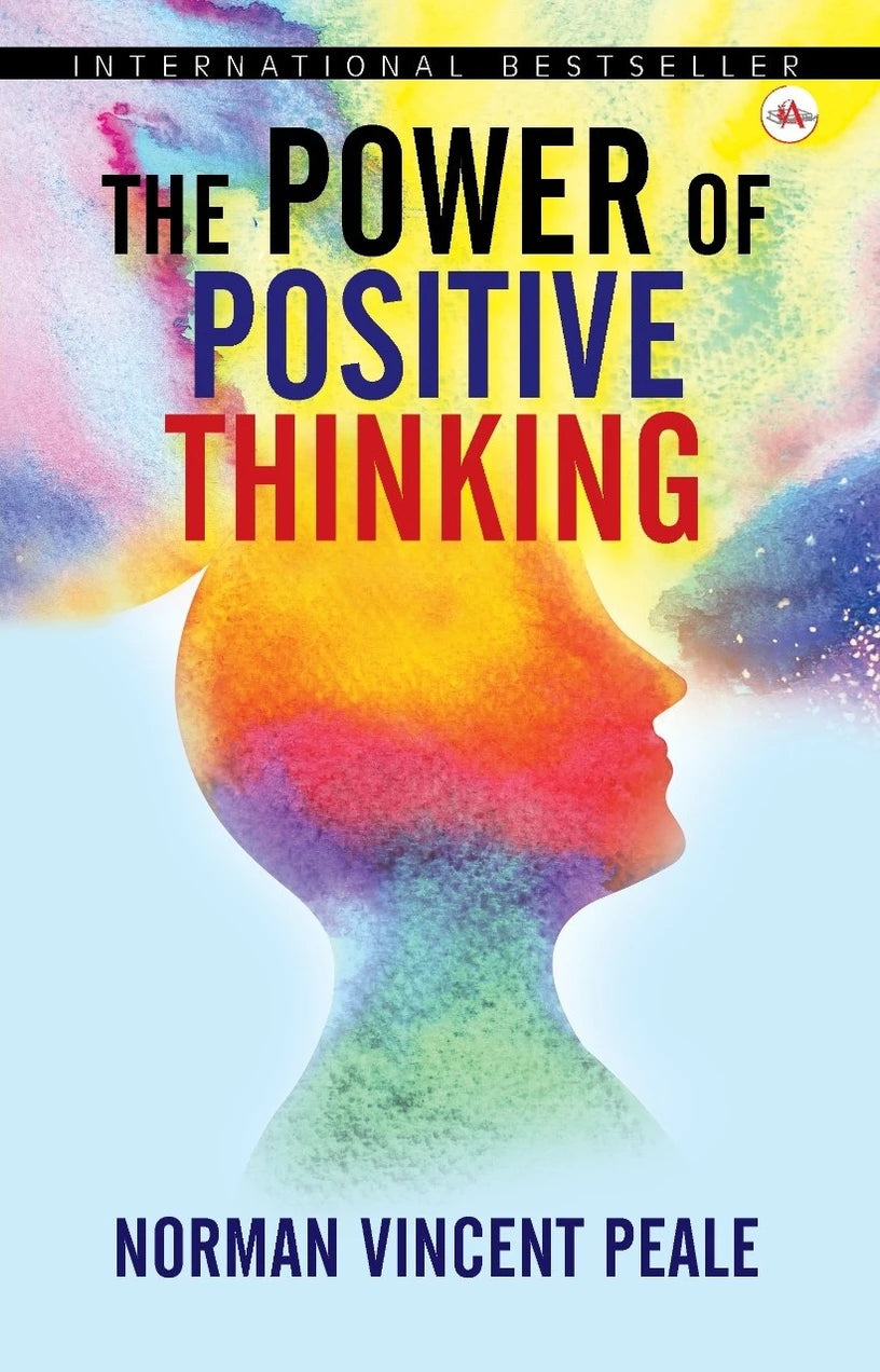 THE POWER OF POSITIVE THINKING BY NORMAN VINCENT PEALE