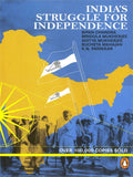 India’s Struggle For Independence 1857-1947. Paperback, revised and updated, a must-read book for IAS, UPSC, Civil Services Mains | Non-fiction, Indian History Bipan Chandra