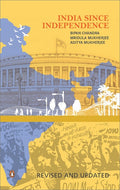 India Since Independence Updated & Revised. Sequel to India's Struggle for Independence, a must-read for UPSC, IAS, Civil Service | Non-fiction, Indian History Bipan Chandra